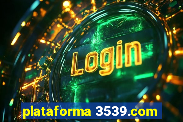 plataforma 3539.com